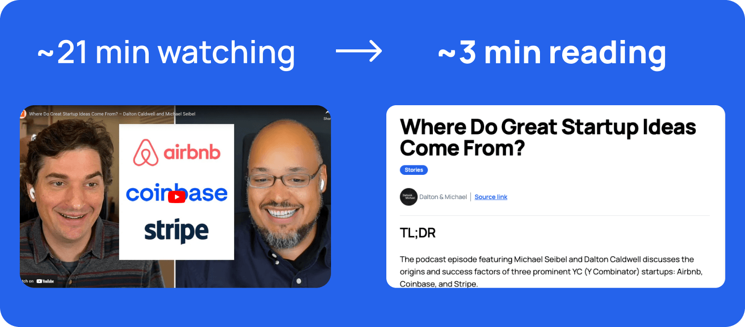 From 22 min watching video to 3 min TL;DR reading.